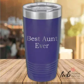 Best Aunt Ever Thermal